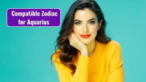 Most 4 Compatible Zodiac Signs for Aquarius