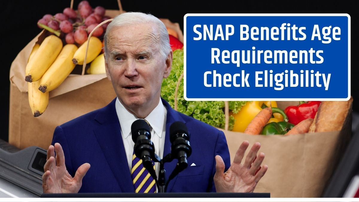 SNAP Benefits Age Requirements Check Eligibility