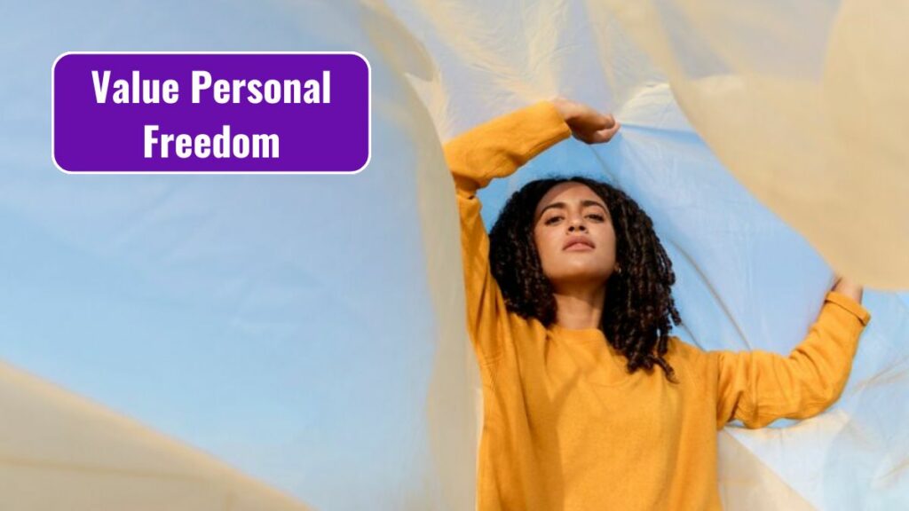 Value Personal Freedom